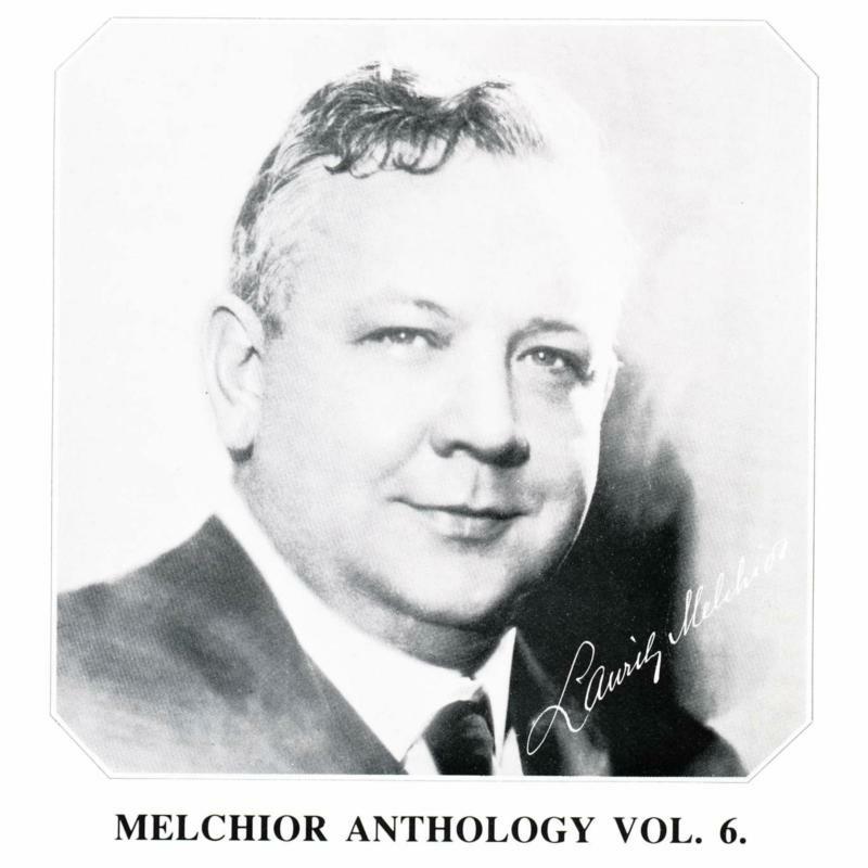 Picture of Lauritz Melchior - Richard Wagner: Melchior Anthology, Vol. 6