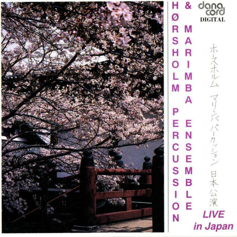 Picture of Horsholm Percussion Ensemble - Frackenpohl, Monrad: Live In Japan
