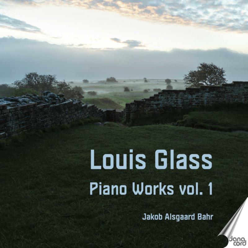 Picture of Jakob Alsgaard Bahr - Louis Glass Piano Works, Vol. 1