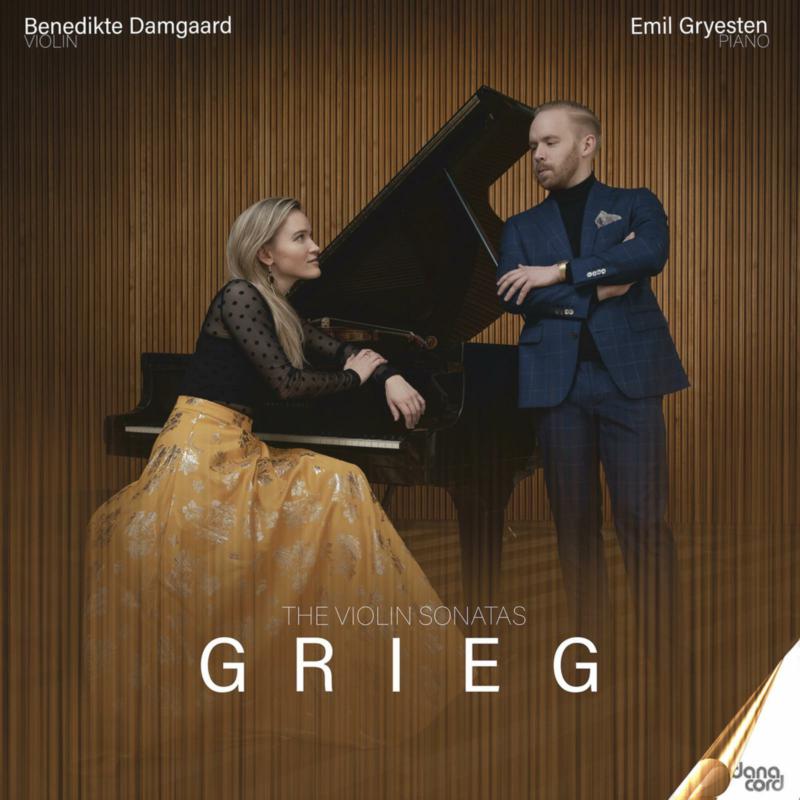 Picture of Benedikte Damgaard; Emil Gryesten - Edvard Grieg: The Violin Sonatas