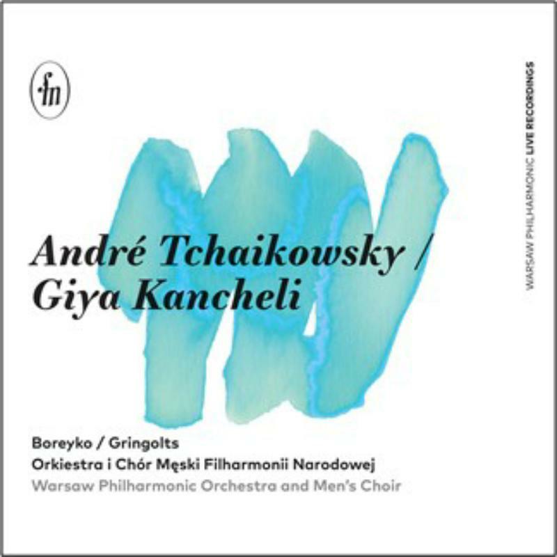 Picture of Warsaw Phil/Boreyko - Andr� Tchaikowsky: Concerto classico; Giya Kancheli: Libera me (Quasi-Requiem)