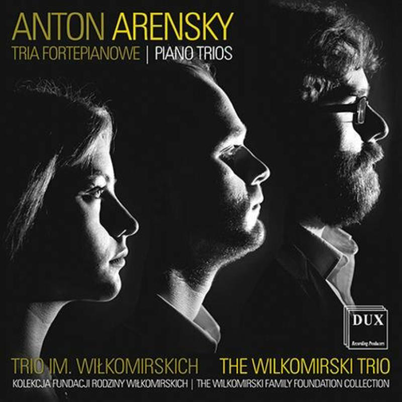 Picture of Trio im. Wi?komirskich - Anton Arensky Piano Trios