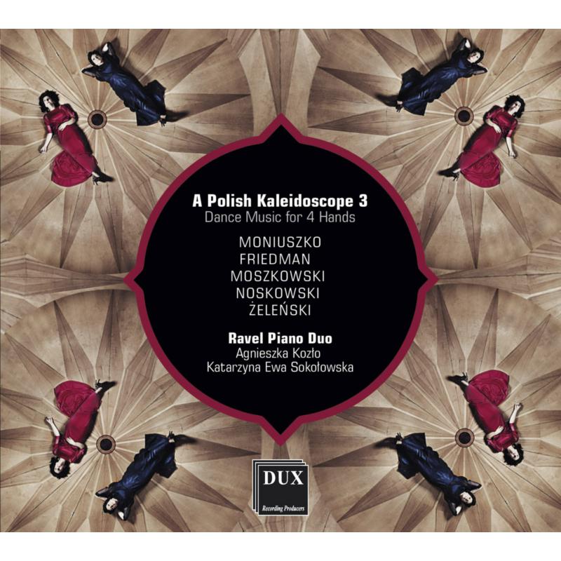 Picture of Ravel Piano Duo - A Polish Kaleidoscope 3: Dance Music for 4 Hands