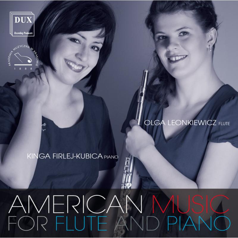 Picture of Olga Leonkiewicz & Kinga Firlej-Kubica - American Music For Flute And Piano