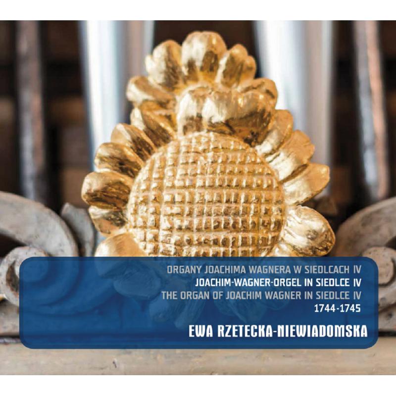 Picture of Ewa Rzetecka-Niewiadomska - The Organ of Joachim Wagner in Siedlce IV