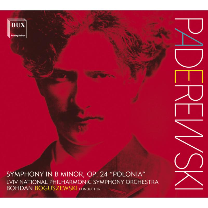 Picture of Lviv National Philharmonic Symphony Orchestra & Bohdan Boguszewski - Paderewski: Symphony In B Minor, Op.24 Polonia
