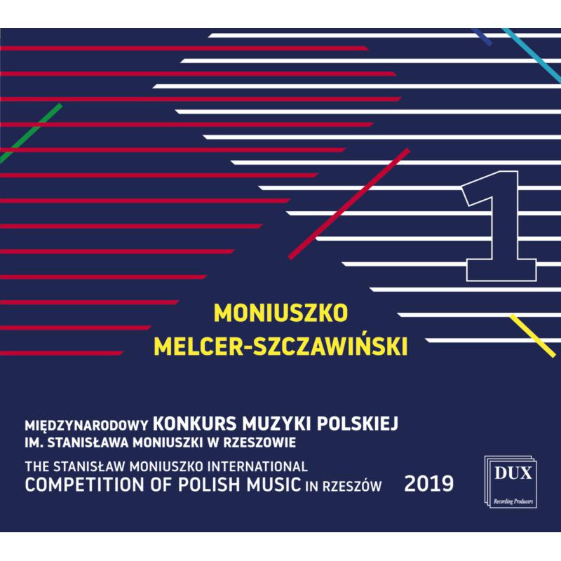 Picture of VARIOUS ARTISTS - Moniuszko, Melcer-Szczawinski - Vol.1 From The Stanislaw Moniuszko International Competition of Polish Music
