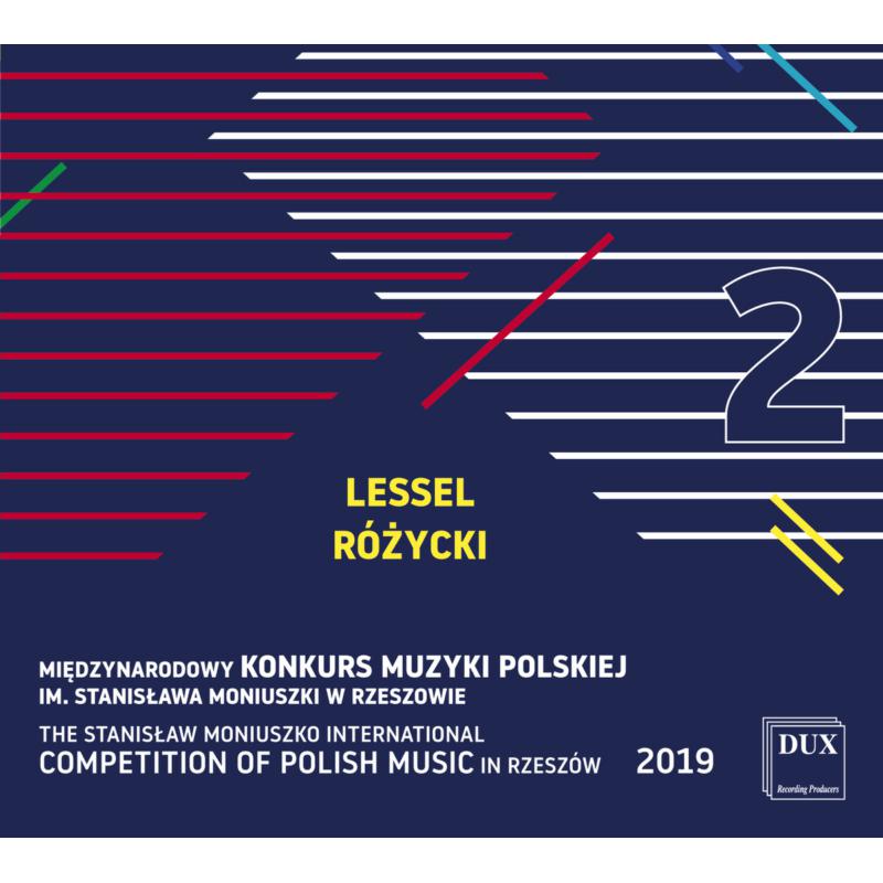 Picture of Various - Lessel, Rozycki - Vol. 2 From The Stanislaw Moniuszko International Competition of Polish Music
