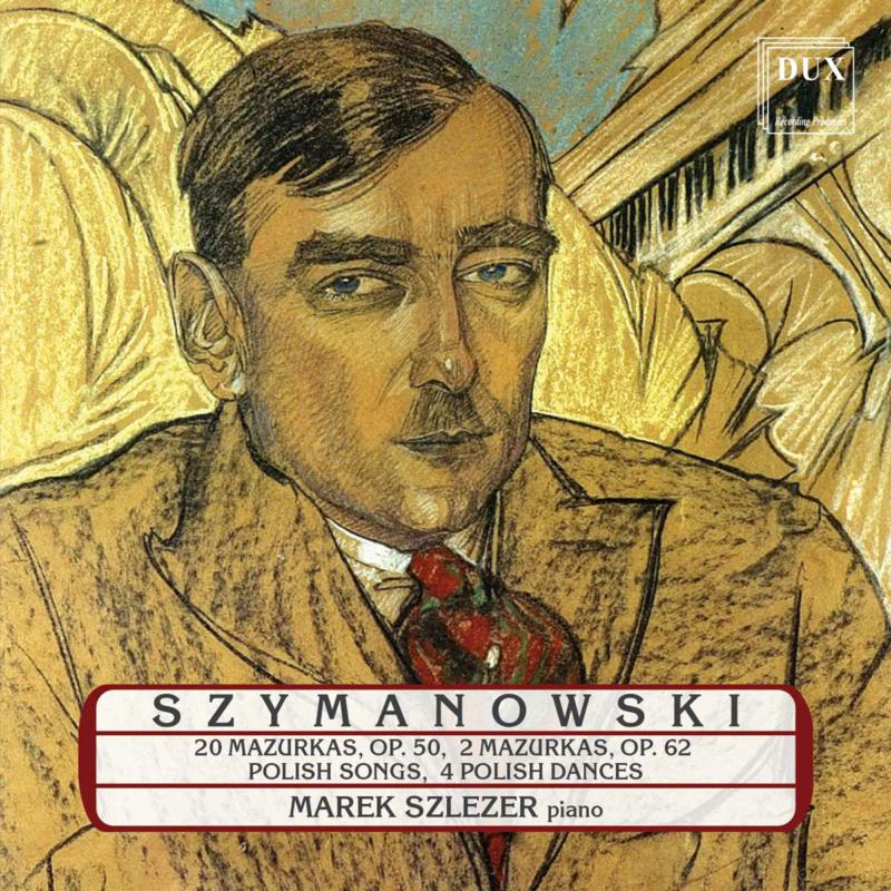 Picture of Marek Szlezer - Szymanowski: Piano Music