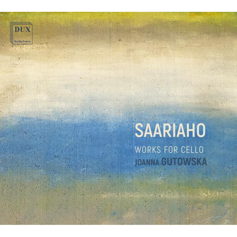 Picture of Joanna Gutowska - Kaija Saariaho: Works For Cello