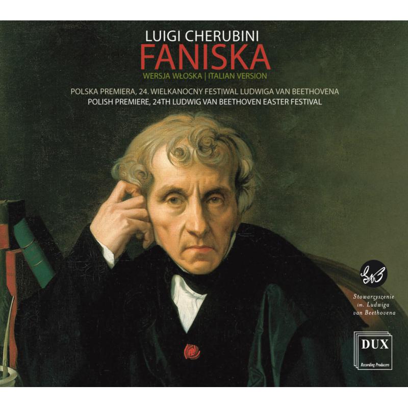 Picture of Natalia Rubis, Krystian Adam, Paznan Chamber Choir, Poznan Philharmonic Orchestra & Lukasz Borowicz - Cherubini: Faniska (Opera In 3 Acts)