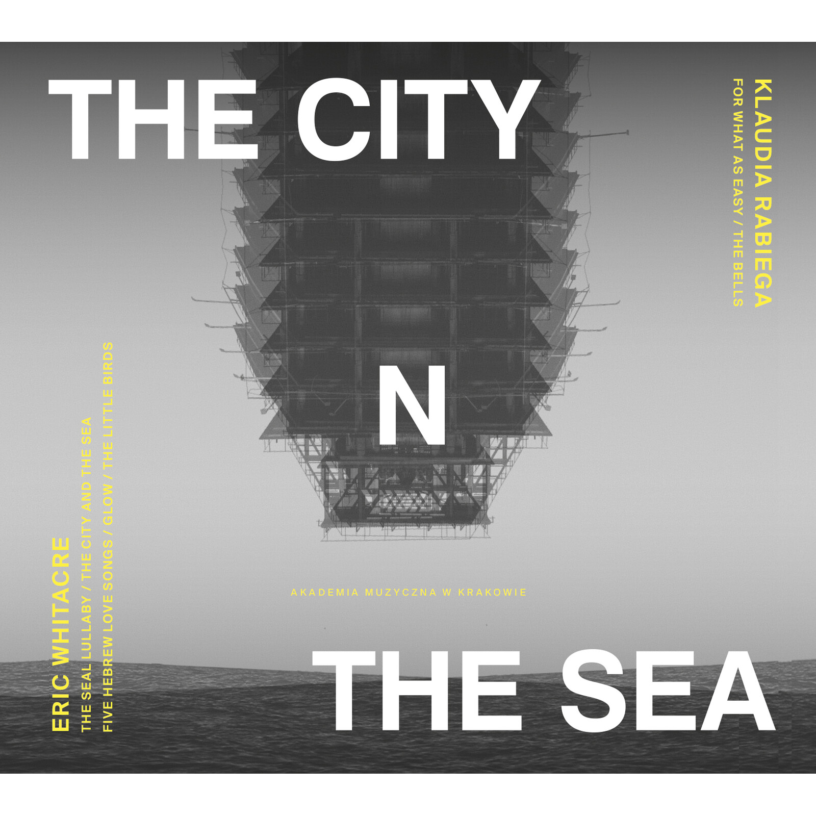 Picture of Monika Plachta, Chor Mieszany Katedry Wawelskiej, Andrzej Korzeniowski, Pawel Wajrak, Katarzyna Lukawska, Tomasz Sobaniec, Zofia Koziol, Adam Radnicki - The City and the Sea