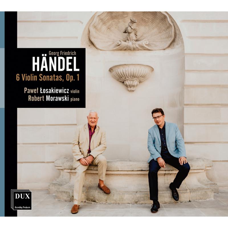 Picture of Pawel Losakiewicz; Robert Morawski - Handel: Sonatas for Violin and Piano, Op. 1