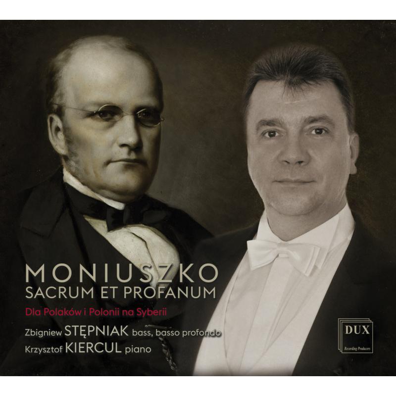 Picture of Zbigniew Stepniak; Krzystof Kiercul - Moniuszko: Sacrum et Profanum
