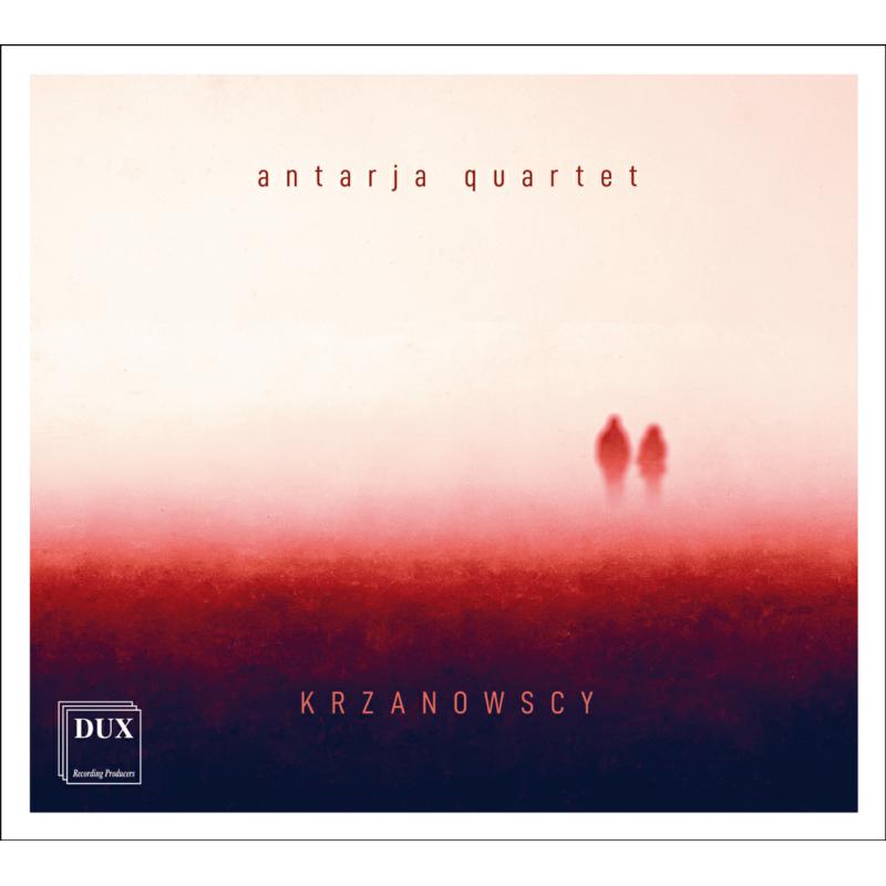 Picture of Antarja Quartet - Krzanowski: String Quartet No. 3 & Krzanowska: Adagietto, String Quartet No. 2 and String Quartet No. 3