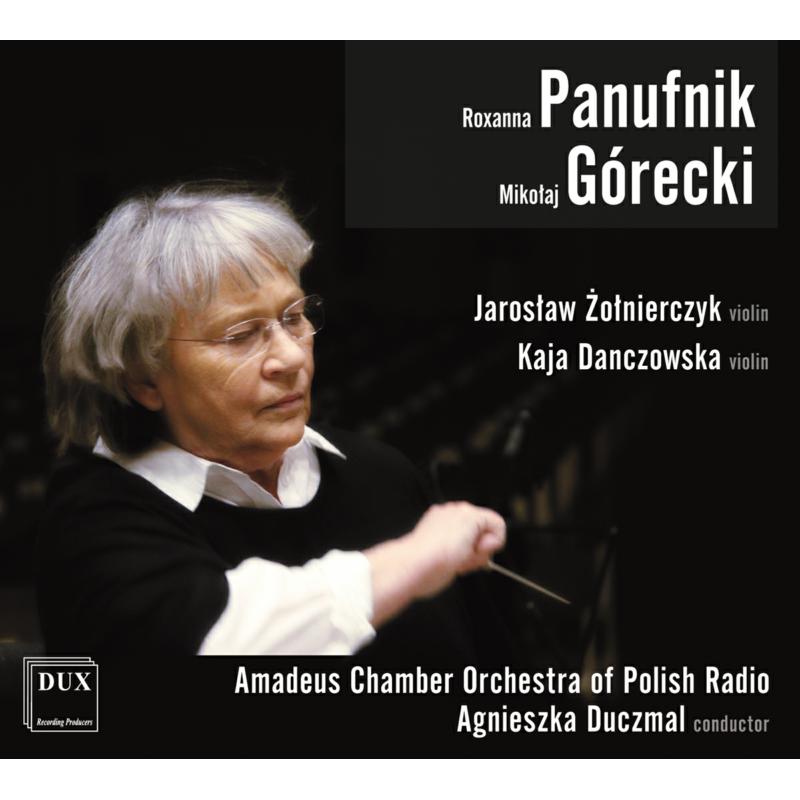 Picture of Agnieszka Duczmal; Amadeus Chamber Orchestra; Jaroslaw Zolnierczyk; Kaja Daczowska - Roxanna Panufnik: Four World Seasons & Mikolaj Gorecki: Concerto Notturno, Divertimento, Farewell & Concerto Lirico