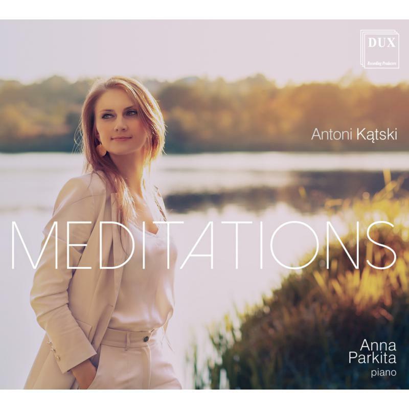 Picture of Anna Parkita - Antoni Katski: Meditations