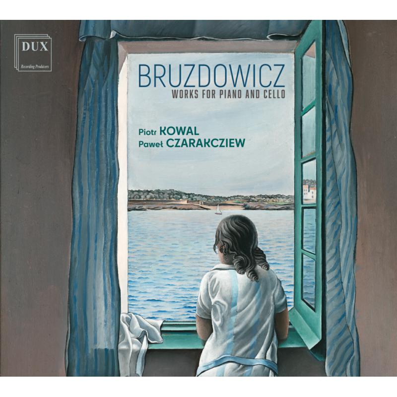 Picture of Piotr Kowal; Pawel Czarakcziew - Bruzdowicz: Works for Piano and Cello