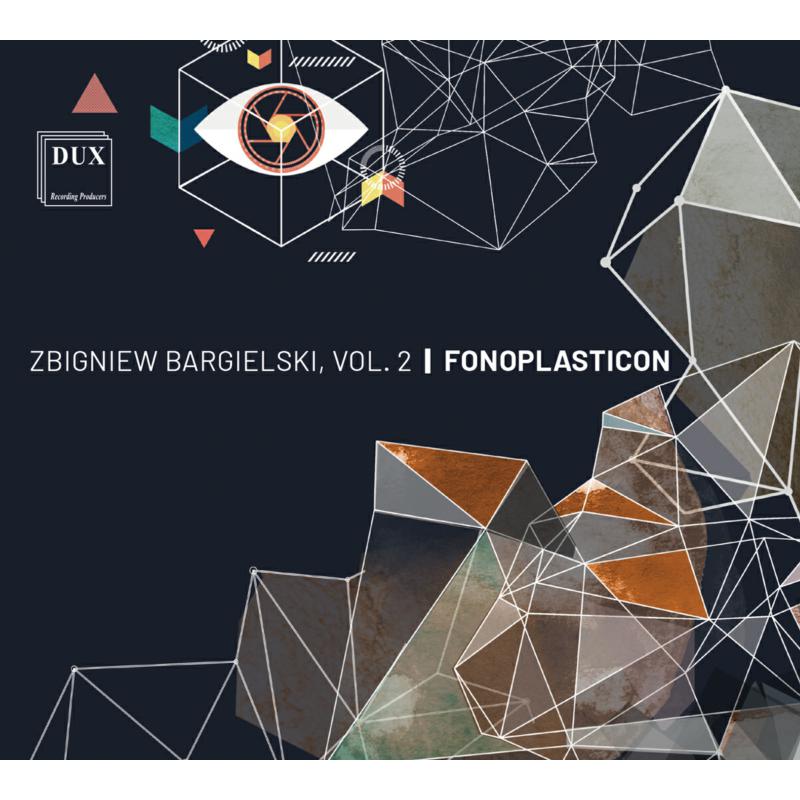 Picture of Lukasz Hermanowicz; Various - Zbigniew Bargielski, Vol. 2 - Fonoplasticon