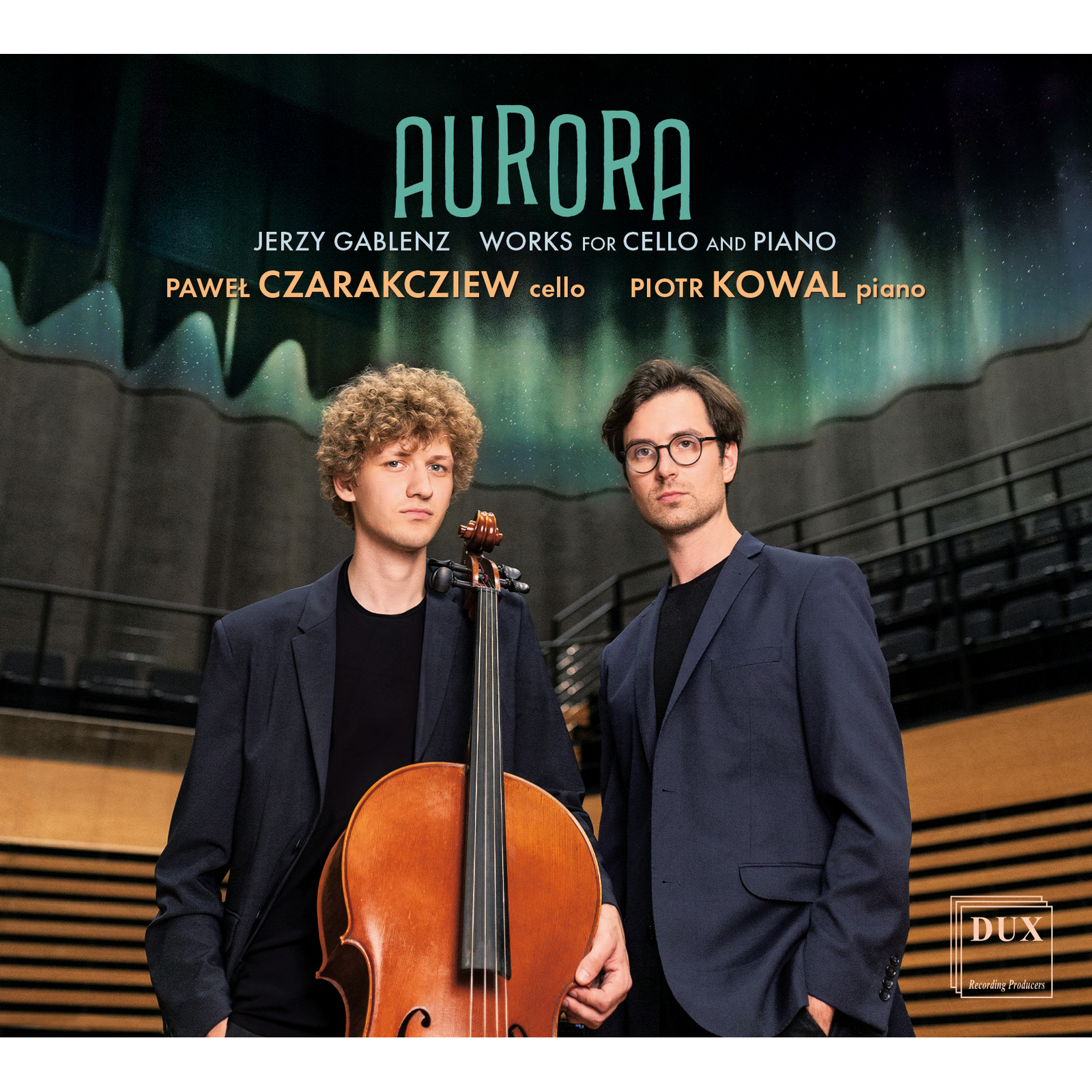 Picture of Pawel Czarakcziew, Piotr Kowal - Aurora - Works for Cello and Piano by Jerzy Gablenz