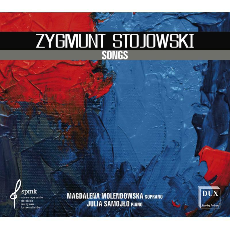 Picture of Magdalena Molendowska & Julia Samojeo - Stojowski: Songs