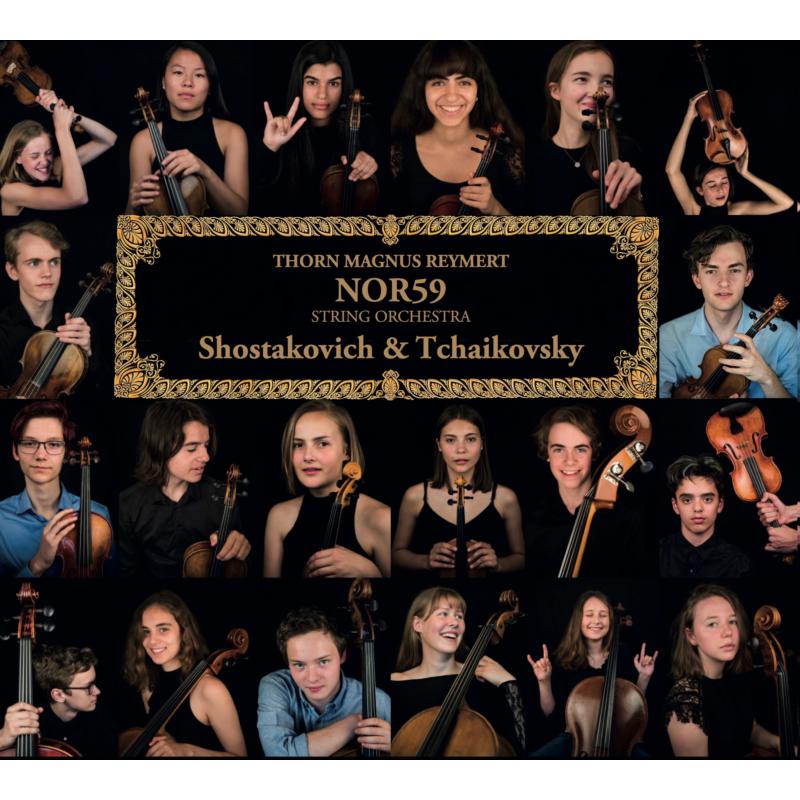Picture of Thorn Magnus Reymert & NOR59 String Orchestra - Shostakovich & Tchaikovsky