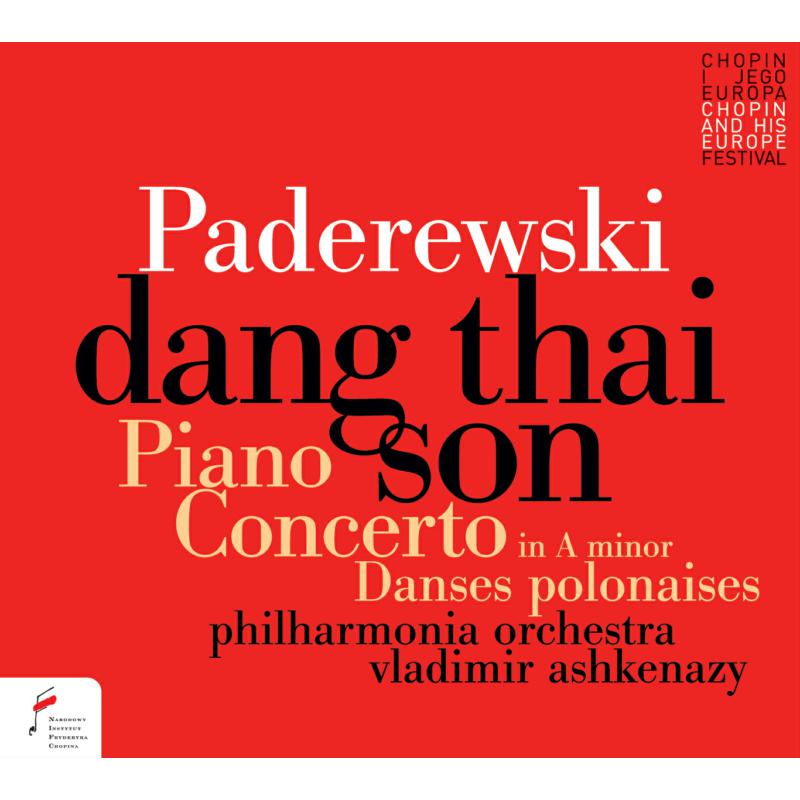 Picture of Dang Thai Son, Philharmonia Orchestra, Vladimir Ashkenazy - Paderewski: Piano Concerto in A Minor, Melodie, Legende & Nocturne Op. 16, Elegie Op. 4 & Danses polonaises Op. 5