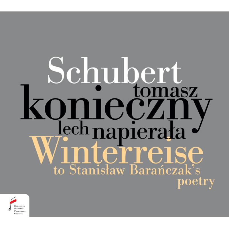 Picture of Tomasz Konieczny - Schubert: Winterreise (text in polish language)