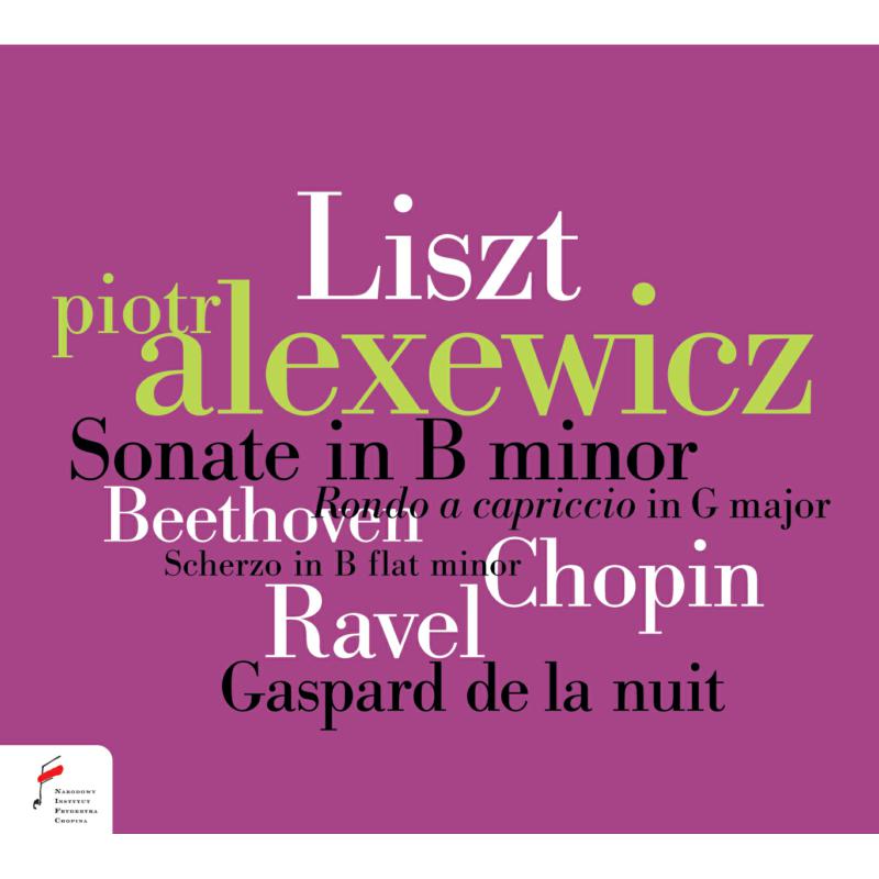 Picture of Piotr Alexewicz - Liszt: Sonata In B Minor