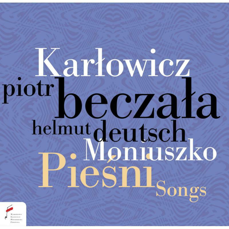 Picture of Piotr Beczala; Helmut Deutsch - Music Of Polish Soul - Songs By Moniuszko And Karlowicz