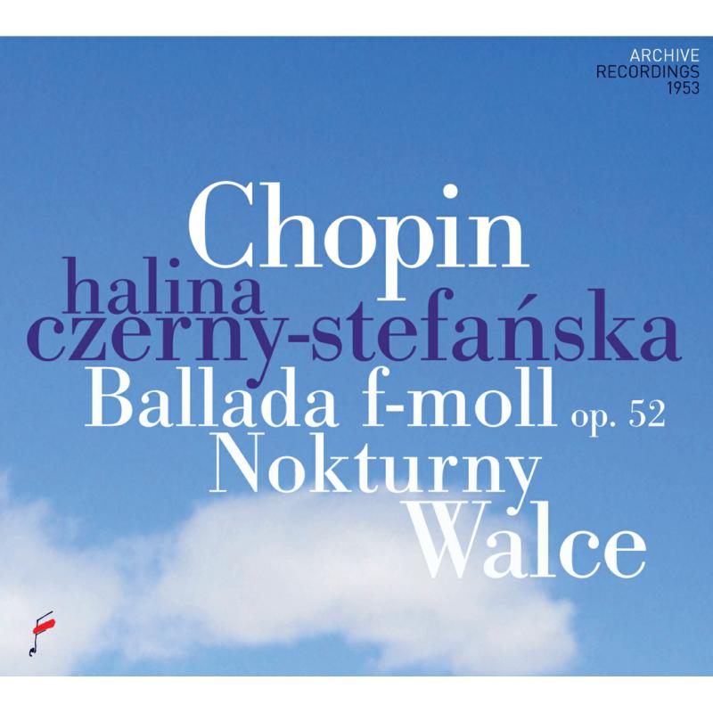 Picture of Halina Czerny-Stefanska - Chopin: Ballades, Nocturnes And Waltzes