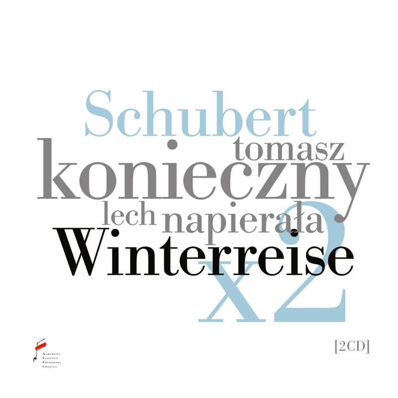 Picture of Tomasz Konieczny; Lech Napierala - Schubert: Winterreise