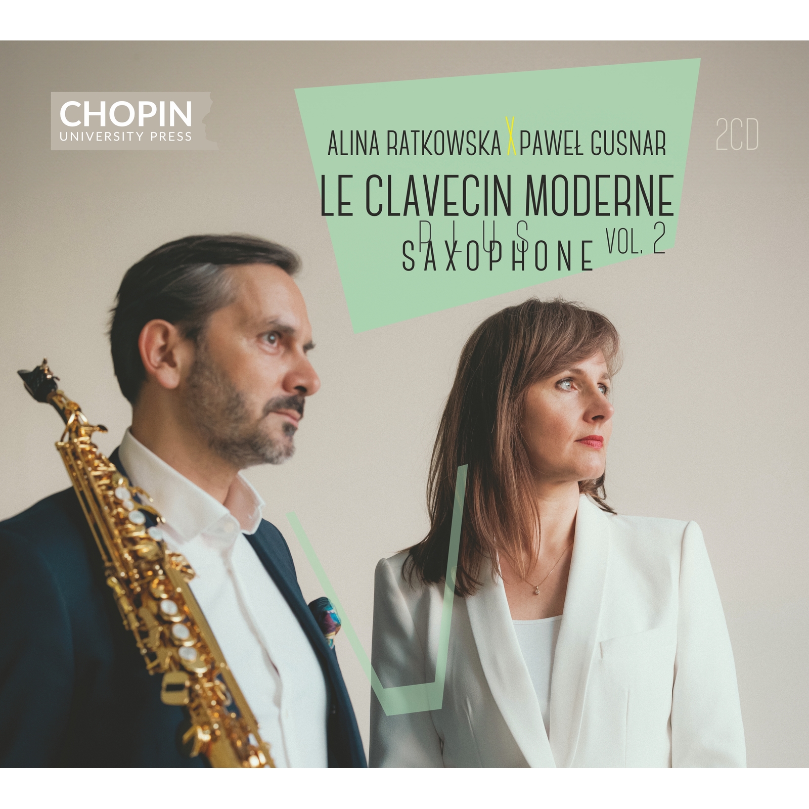 Picture of Alina Ratkowska, Pawel Gusnar - Le Clavecin Moderne plus Saxophone Vol. 2