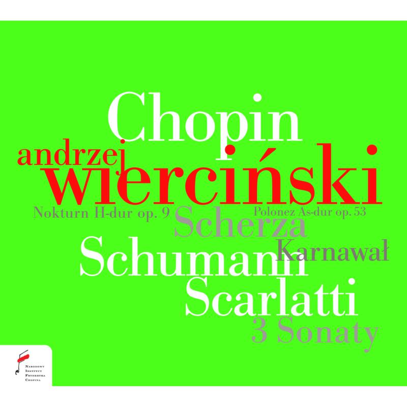 Picture of Andrzej Wiercinski - Chopin, Schumann & Scarlatti
