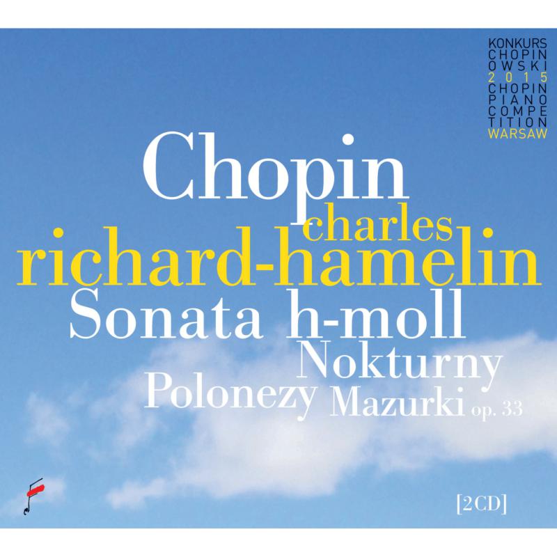 Picture of Charles Richard-Hamelin - Chopin: Sonata in B minor, Nocturnes, Polonaises, Mazurka