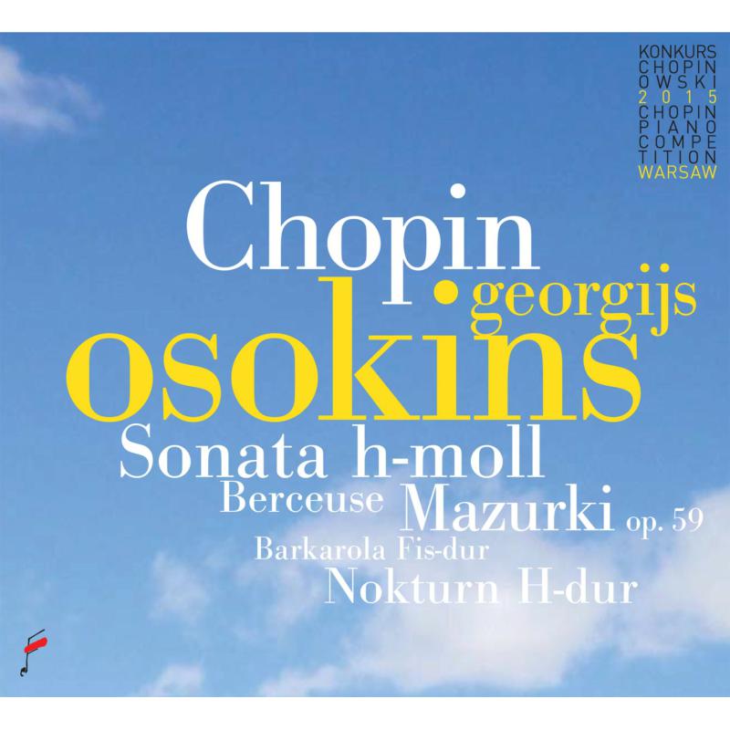 Picture of Georgijs Osokins - Chopin: Sonata b minor / Mazurki op. 59 / Berceuse