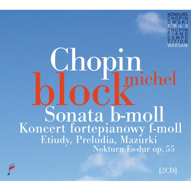 Picture of Michel Block - Chopin: Sonata in B flat minor, Piano Concerto No. 2