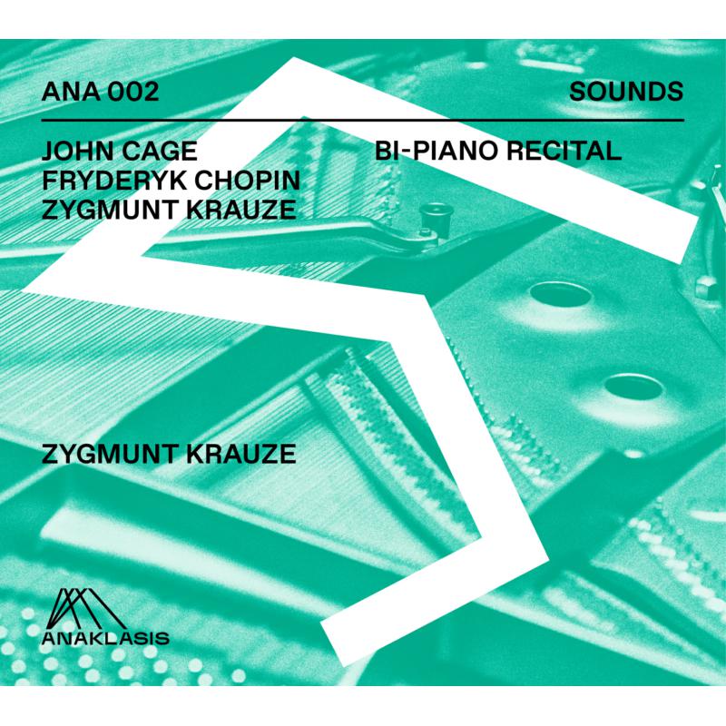 Picture of Zygmunt Krauze - Chopin/Cage/Krauze: Bi-Piano Recital