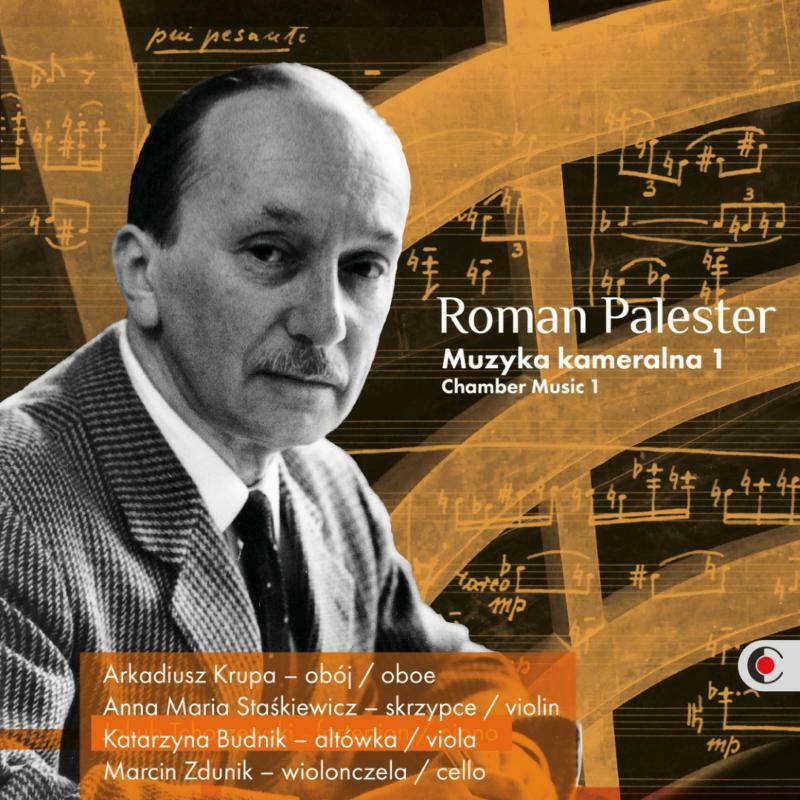 Picture of Krupa/Budnik/Zdunik - Roman Palester: Muzyka kameralna 1 (Chamber Music 1)