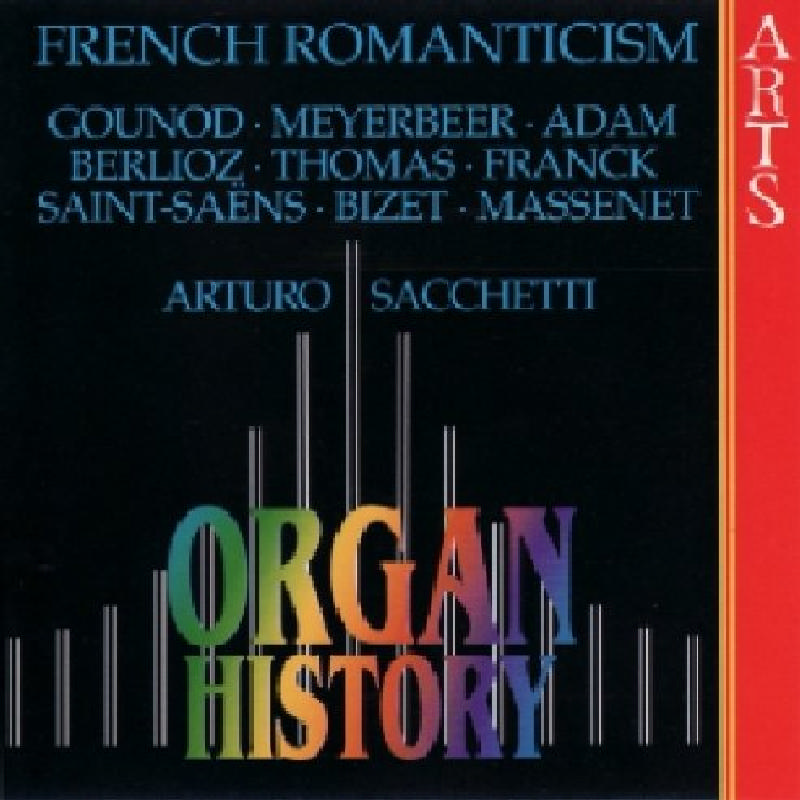 Picture of Organ History French Romantici - Organ History French Romantici
