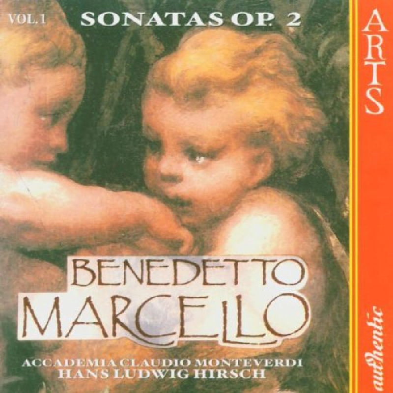 Picture of Benedetto Marcello - B Marcello: Sonatas Op 2, Vol 1 /Accademia Claudio Monteverd