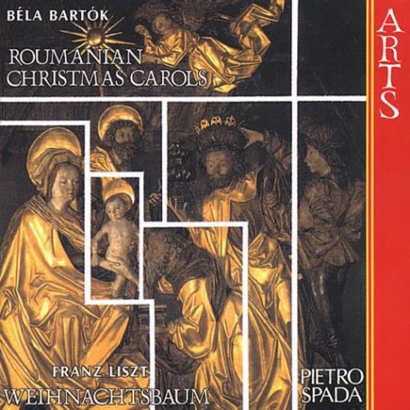 Picture of Pietro Spada - Romanian Christmas Carols - Liszt: Weihnachtsbaum / Bartok