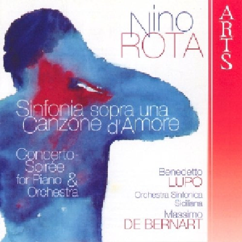 Picture of Massimo de Bernart - Nino Rota: Sinfonia sopra una Canzone d'Amore; Concerto-Soiree
