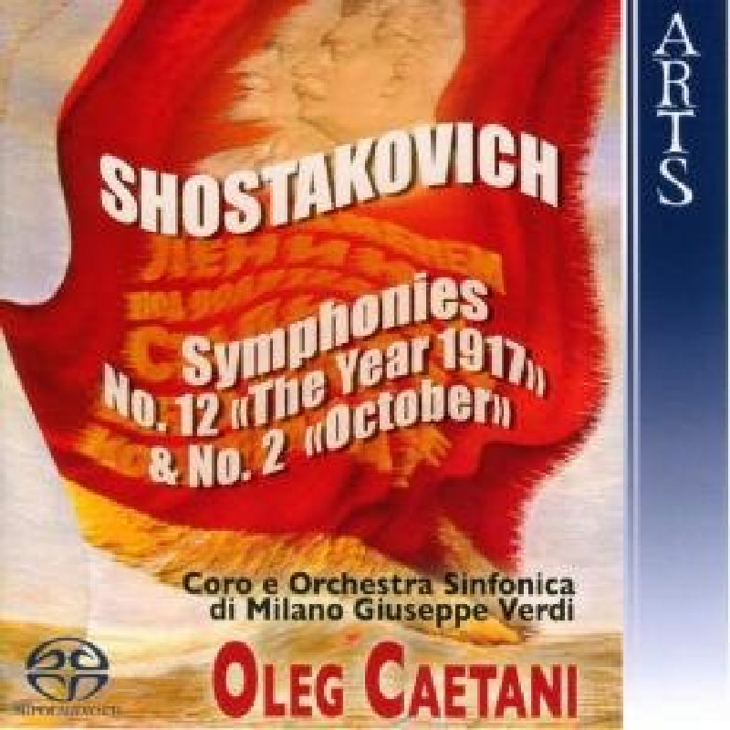 Picture of Oleg Caetani - Shostakovich: Symphonies No. 12 'The Year 1917' and No. 2 'T