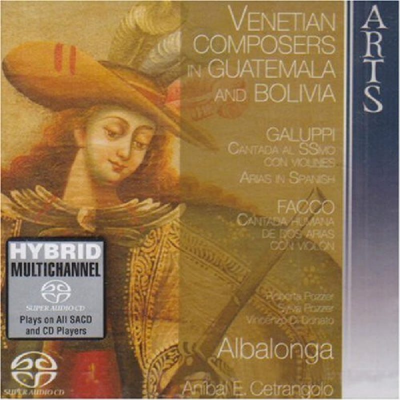 Picture of Galuppi/Facco/Pampani - Venetian Composers In Guatemala &amp; Bolivia - Music Of Gal