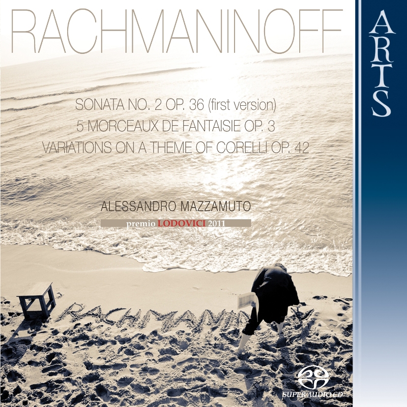 Picture of Alessandro Mazzamuto - Rachmaninoff: Sonata No. 2 op. 36 (First Version, 1913), 5 Morceaux de Fantaisie op. 3 & Variations on a Theme of Corelli op. 42