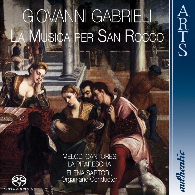Picture of Melodi Cantores, La Pifarescha & Elena Sartori - Giovanni Gabrieli: La Musica Per San Rocco
