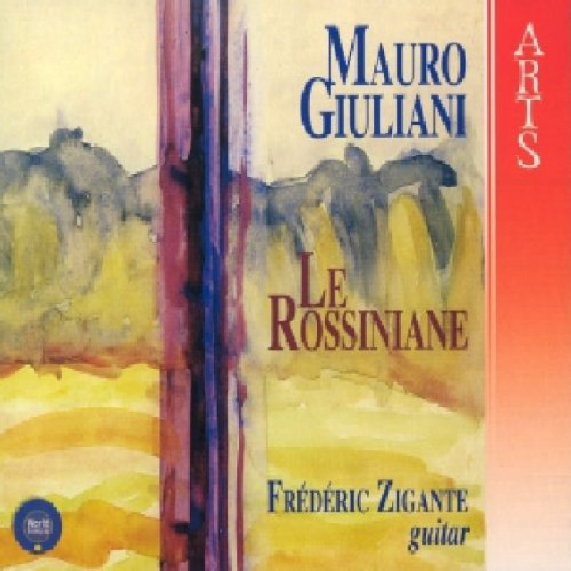 Picture of Frederic Zigante - Mauro Giuliani: Le Rossiniane