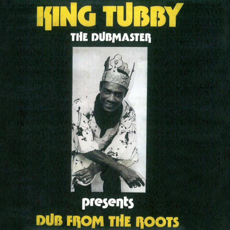 Picture of King Tubby - Dub From The Roots