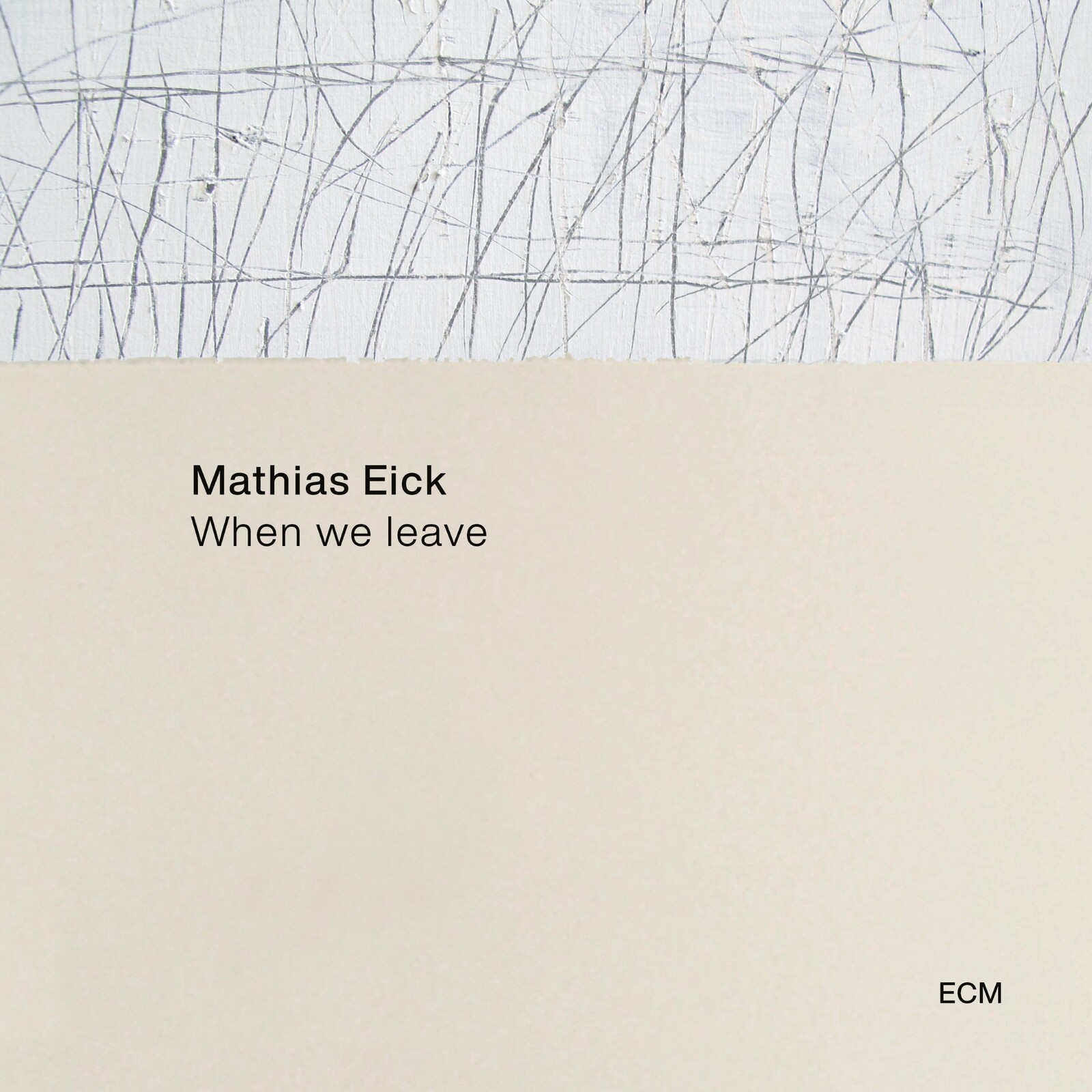 Picture of Mathias Eick - When We Leave